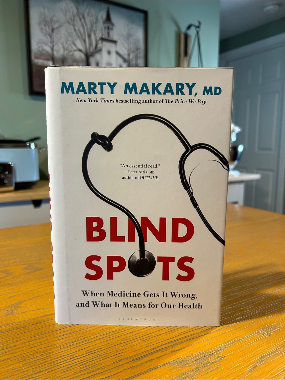 Blind Spots by Marty Makary Hardcover Book